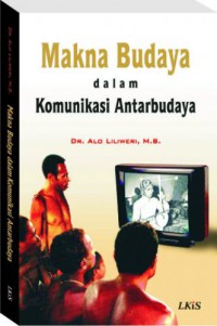 Image of Makna Budaya dalam Komunikasi Antarbudaya